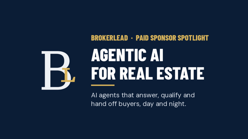 BrokerLEAD agentic AI for real estate, paid sponsor of this HEREMilwaukee Real Estate Spotlight